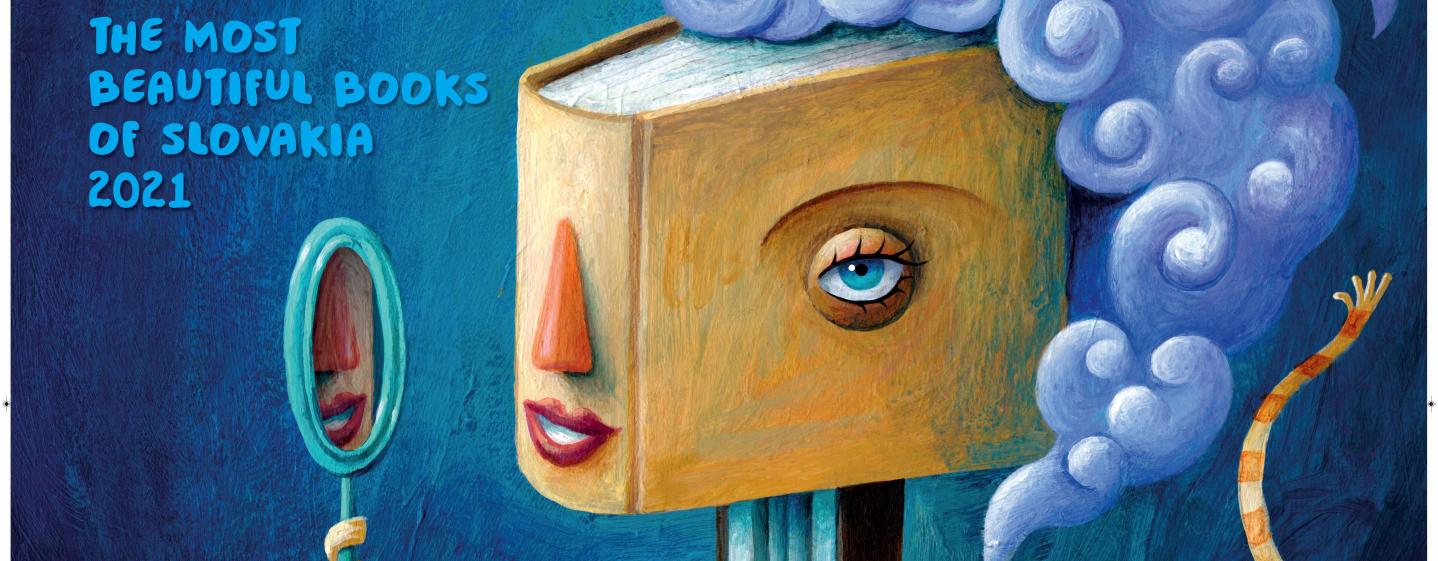 The most beautiful books in Slovakia 2021 - exhibition of books in BIBIANA The most beautiful books in Slovakia 2021 - exhibition of books in BIBIANA